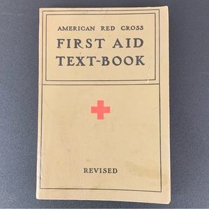 1940 American Red Cross First Aid Textbook.